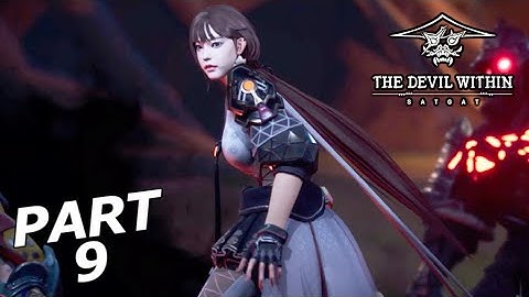 The Devil Within Satgat Gameplay Walkthrough Part 9 - Abandoned Land [EARLY ACCESS]