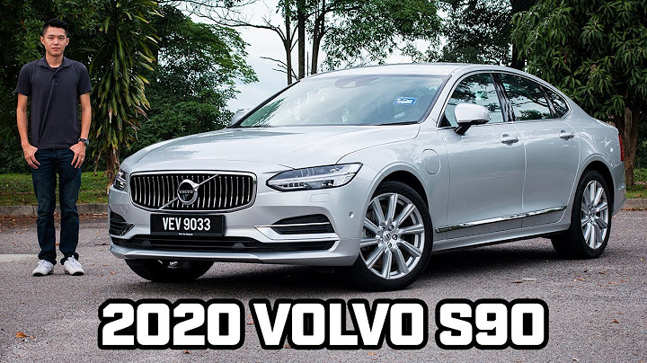 2020 Volvo S90 T8 Inscription Plus : 完胜 5-Series 和 E-Class 的行政级房车? - 天天要闻