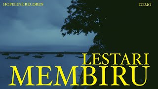 MEMBIRU - LESTARI ( DEMO ) 
