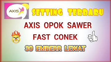 MANTAP!!! SETTING AXIS HITZ OPOK/SAWER TERBARU