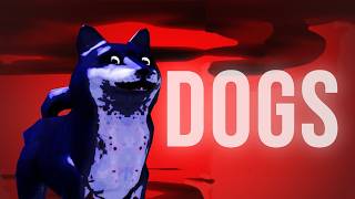 DOGS
