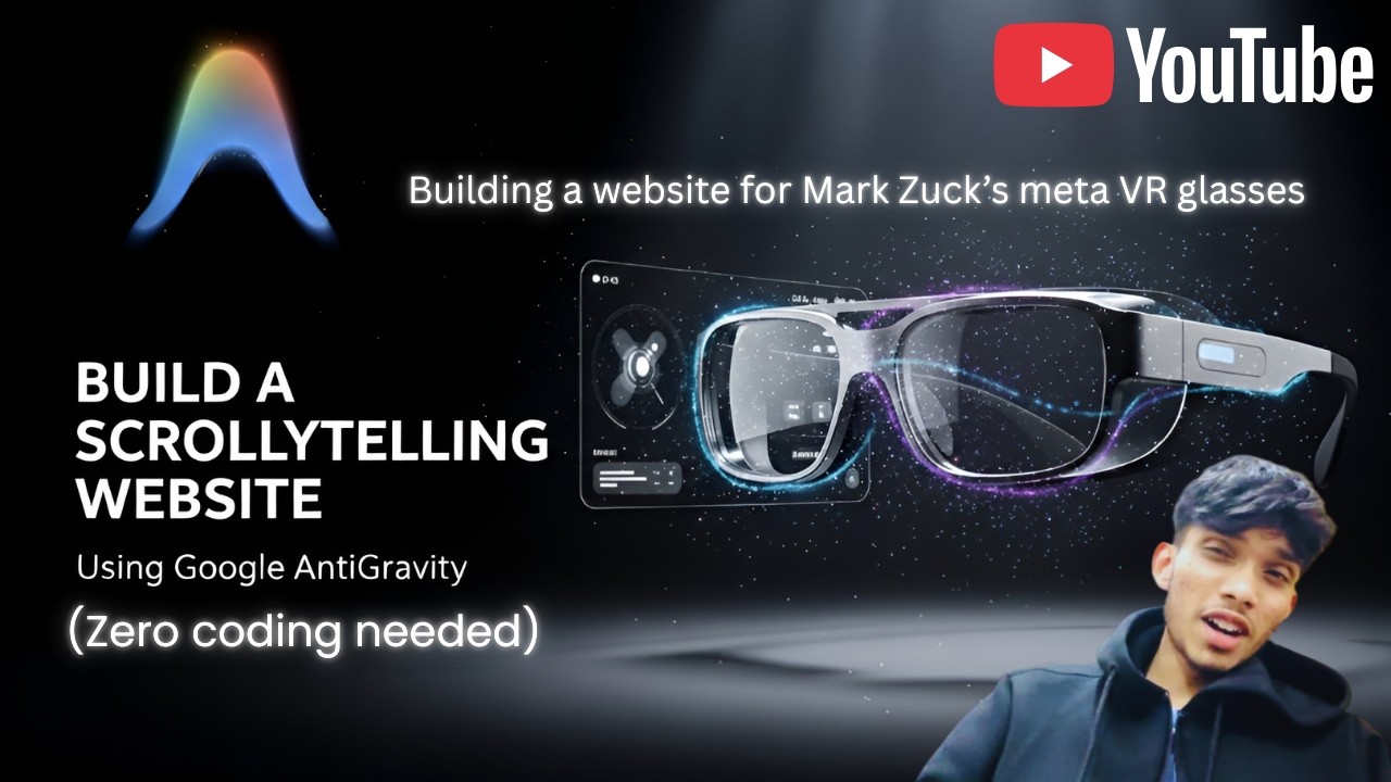 How to Build a Scrollytelling Website Using Google AntiGravity (Step-by ...