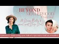 Beyond Motherhood Ep. 11 - Embracing your fullest expressive self as a mother with Maya Morell