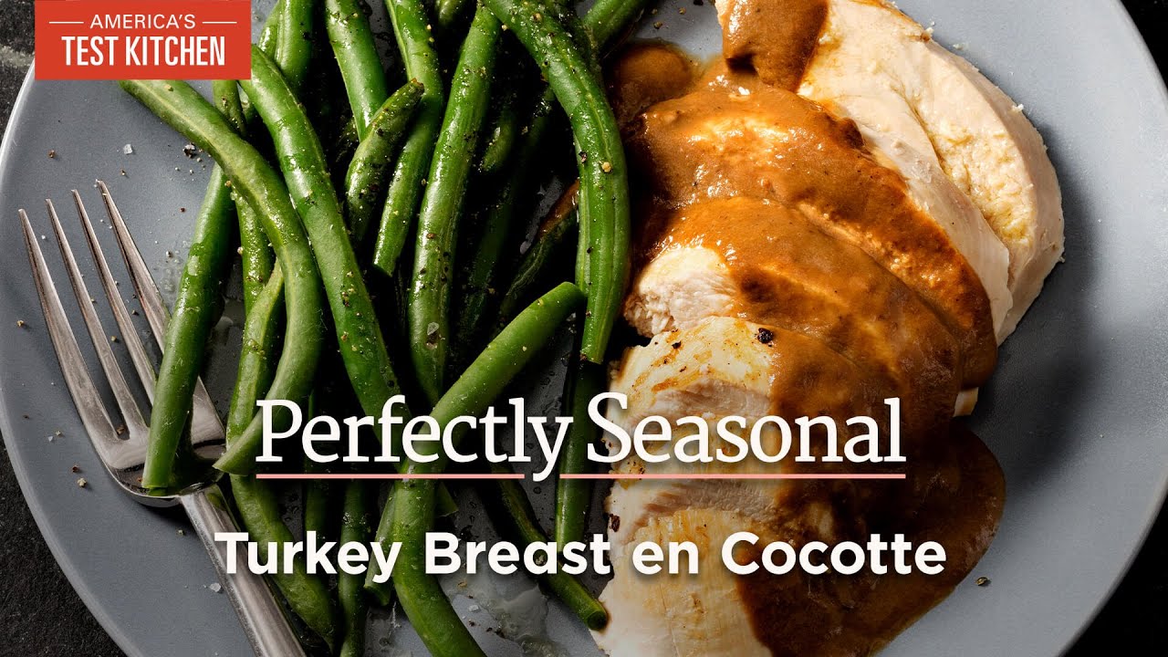 Turkey Breast en Cocotte with Pan Gravy Perfectly Seasonal YouTube