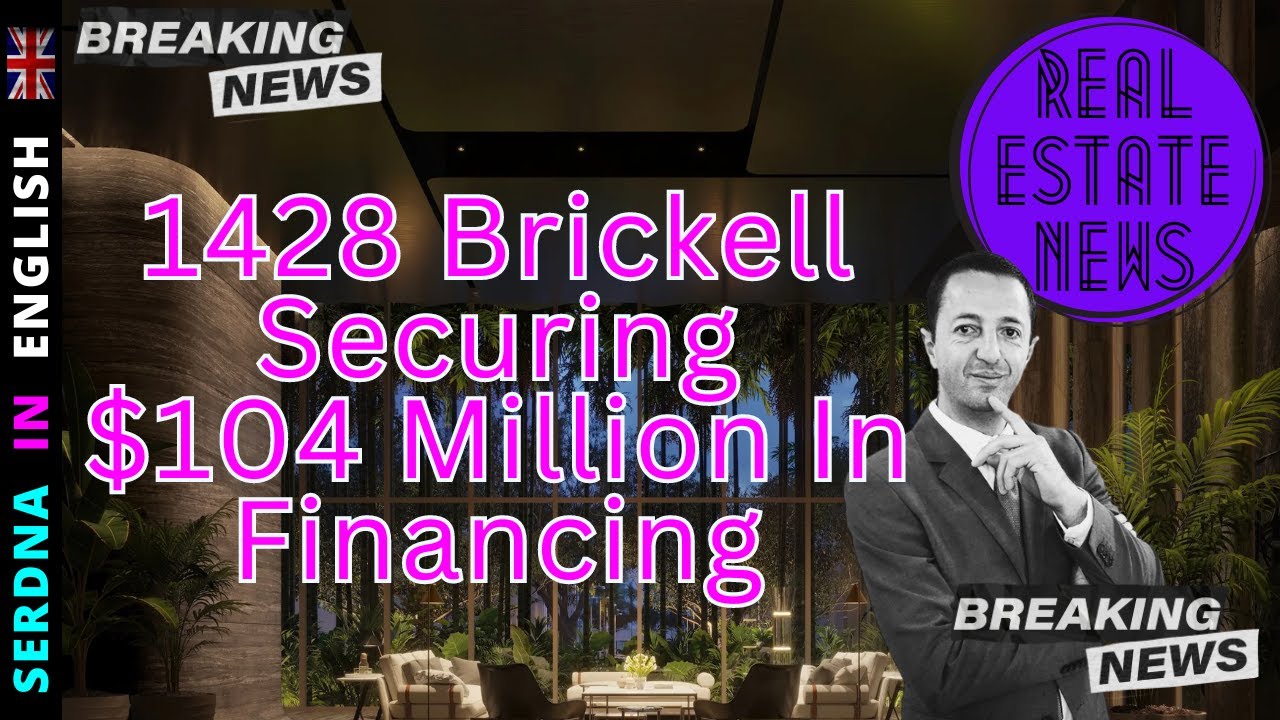 Ytech Reaches Sales Milestone For The Residences At 1428 Brickell Project While Securing $104 Millio