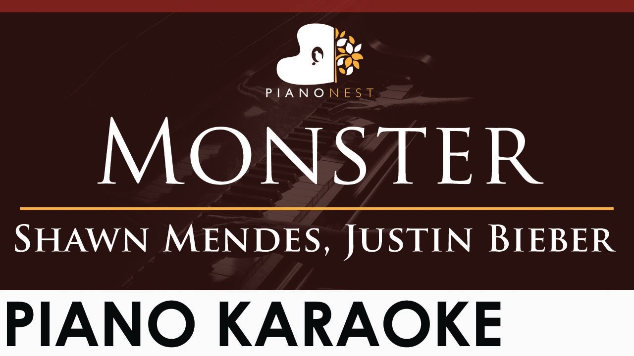 Shawn Mendes, Justin Bieber - Monster - HIGHER Key (Piano Karaoke Instrumental)