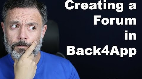 Creating a Forum in Back4app