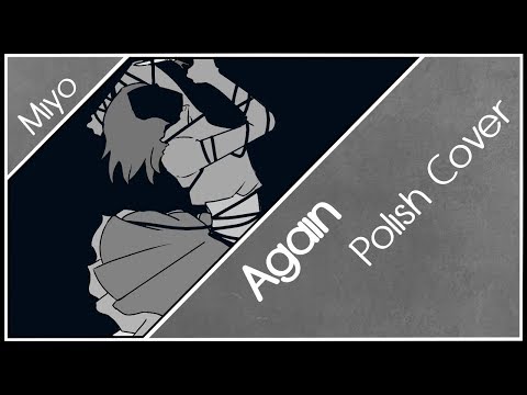 Again 「Crusher-P × The Living Tombstone」 Polish Cover 【Miyo】