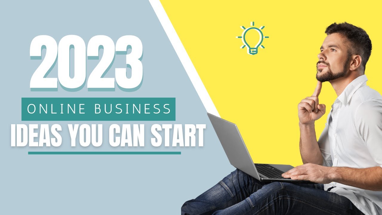 Top 10 online businesses ideas that you can start in 2023 |Luxury Lane ...