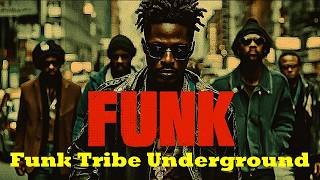【70s Funk Hip Hop】193 Classic Funk × Modern Hip Hop Fusion | Funk Tribe Underground