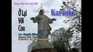 Video thumbnail of "[Karaoke Beat] Ở Lại Với Con (Karaoke Tone Nữ)"