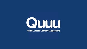 Quuu - Hand Curated Content Suggestions for Social Media