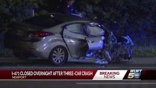 I-471 closed overnight after three-car crash in Newport by WLWT 506 views 13 hours ago 26 seconds