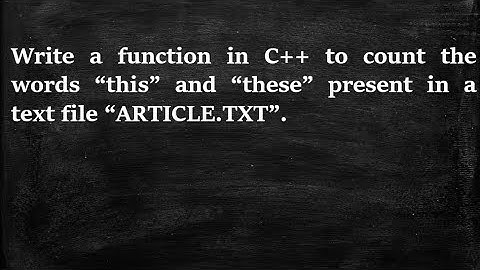 File Handling Problem 1 || CBSE Class 12th CS