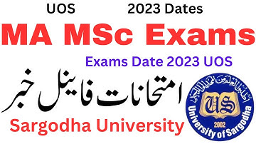 MA MSc Exams 2023 Sargodha University | MA MSc Exams 2023 UOS | MA Exams UOS | MSc Exams 2023 UOS
