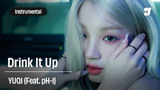 YUQI, pH-1 – Drink It Up | Instrumental