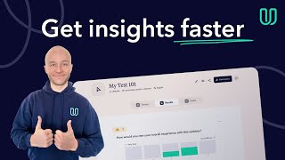 How to Uncover UX Insights Faster | User Testing Tips