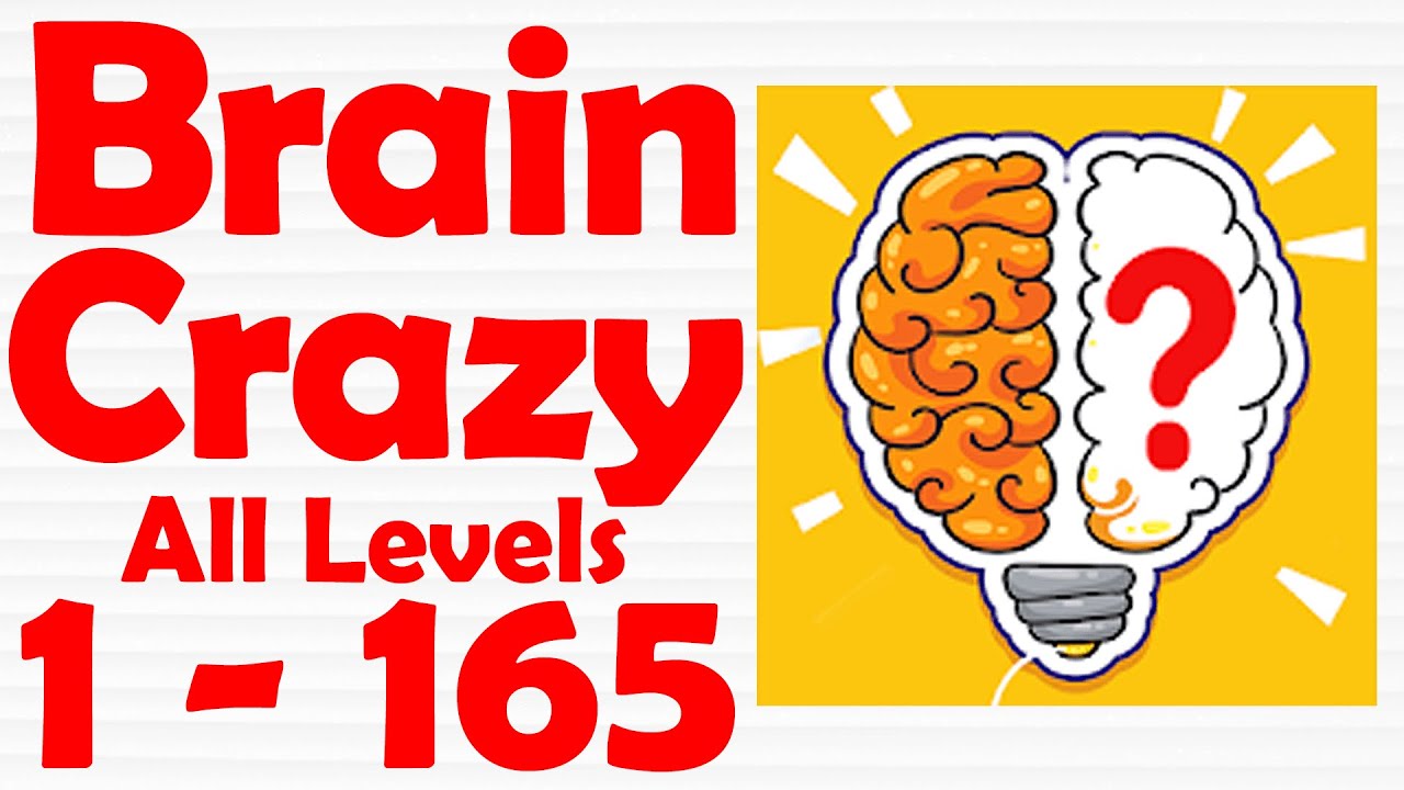 Brain Crazy IQ Challenge Puzzle [ All Levels 1-165 ] Gameplay Solution