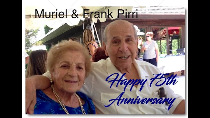 75th Anniversary July 4 2020 Frank & Muriel Pirri