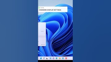 Display Settings - Windows 11 Tip of the Day