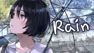 Nightcore - rain (Lyrics)