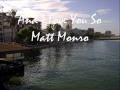 Matt Monroe And I Love You So mp3