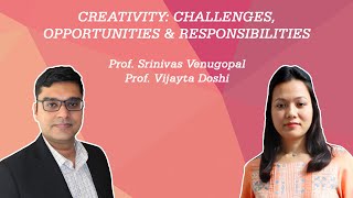 UForum | Creativity: Challenges, Opportunities & Responsibilities | Session 9