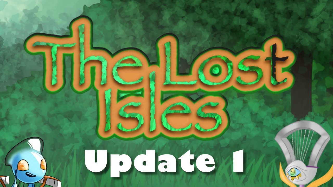 The Lost Isles (Update 1) (Ft. Alta the Monster Creator)