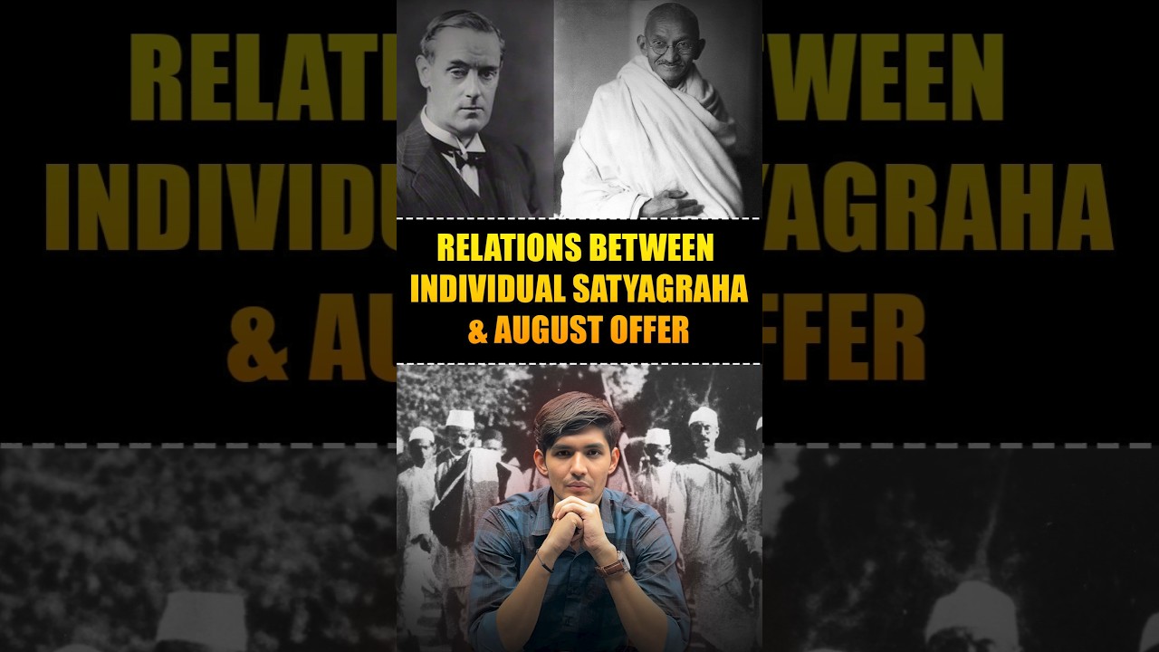 Relations Between Individual Satyagraha & August Offer 