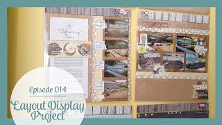 Episode 014: Layout Display Project