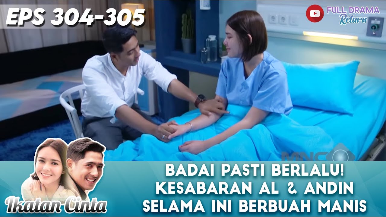 BADAI PASTI BERLALU! KESABARAN AL & ANDIN SELAMA INI BERBUAH MANIS - IKATAN CINTA