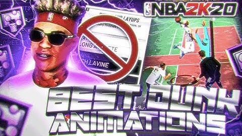 THE BEST DUNK ANIMATIONS FOR A 2-WAY SLASHING PLAYMAKER IN NBA 2K20!