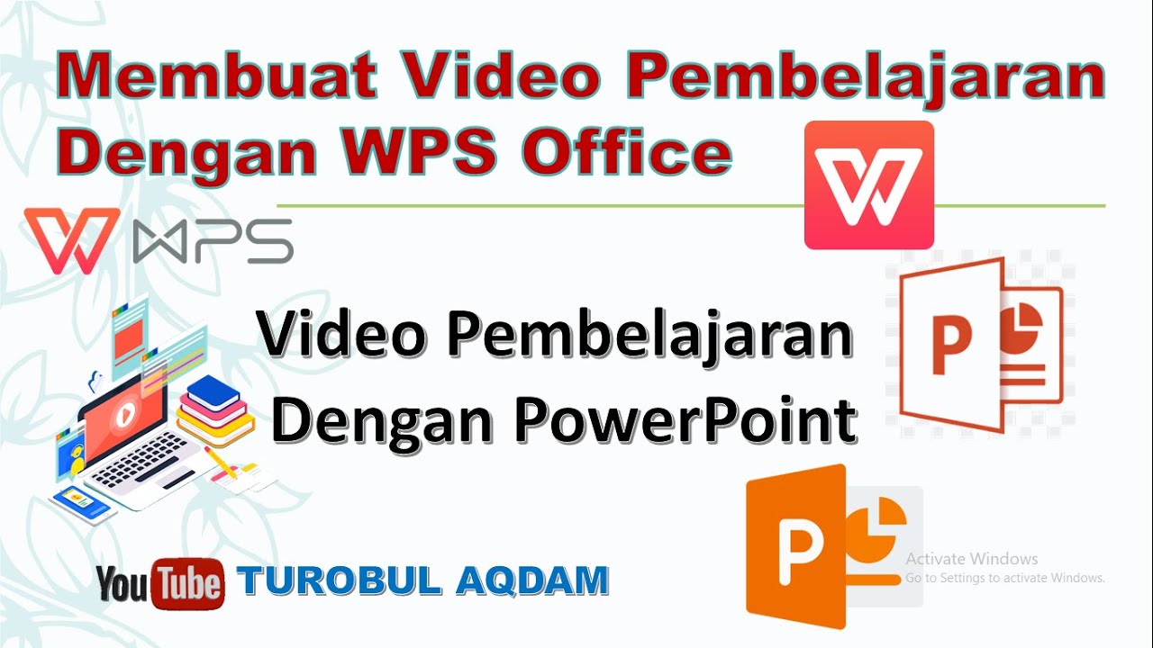Membuat Video Pembelajaran dengan WPS Office - Video Pembelajaran PowerPoint