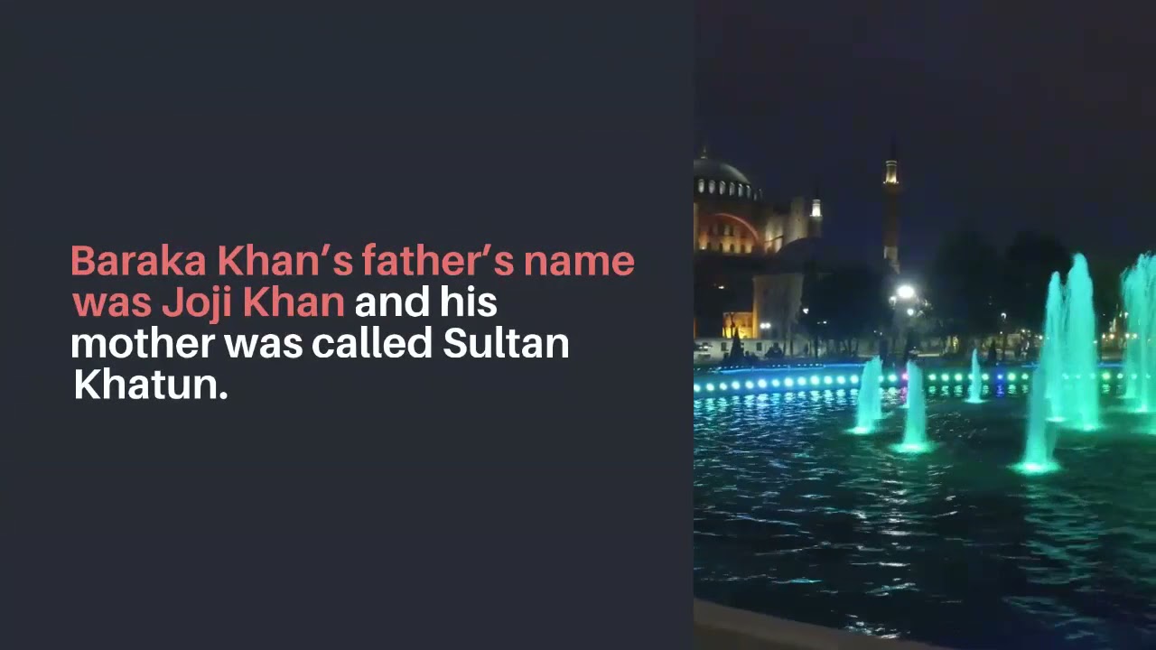 Who was Baraka Khan||History of Baraka Khan||Explore with Umair.