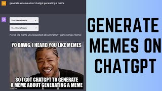 Make Memes With ChatGPT Meme Creator Plugin - WGMI Media