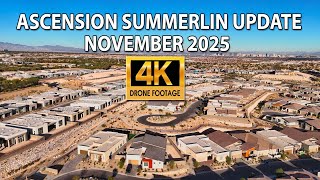 Ascension Summerlin November 2025 Update 4K Drone Footage