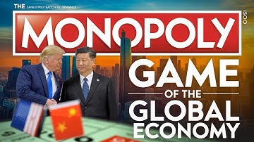 The Monopoly Game of the Global Economy: What It Means in 2025?