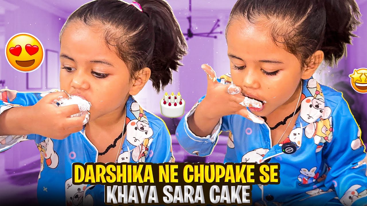 Darshika kha gai sara cake 🎂 akele Akele😭😱|| 