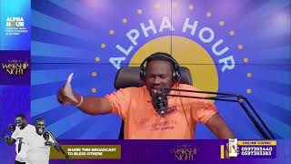 LIFT YOUR POINT OF CONTACT ON ALPHA HOUR with Pastor Elvis Agyemang 