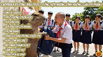 capybara vs Tùng đầu trọc - Tổng hợp những tình huống giải trí phần 1