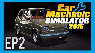 Lets Play - Car Mechanic Simulator 2015 Ep 2