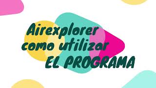 tutorial dj como utilizar el programa airexplorer