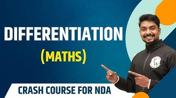 Differentiation : Maths | Theory with MCQs | NDA Crash Course