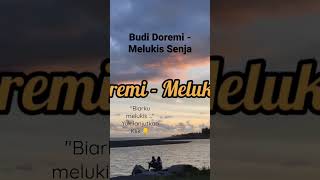 Download Lagu #karaoke Budi Doremi - Melukis Senja #budidoremi #melukissenja #lirik #lagucinta MP3