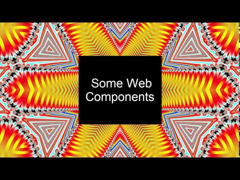 Some web components