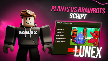 Plants Vs Brainrots Script *NO KEY* - Auto Farm, Auto Buy, Instant Kill, Auto Kill, Dupe & More