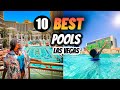 The 10 BEST POOLS in Las Vegas! (Las Vegas 2021)