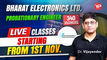 Live classes for BEL PE starting from 1st Nov for Mechanical, Electronics, CSE, EE 2025
