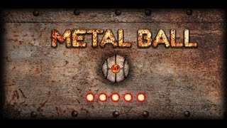 Metal Ball Mobil Game screenshot 4