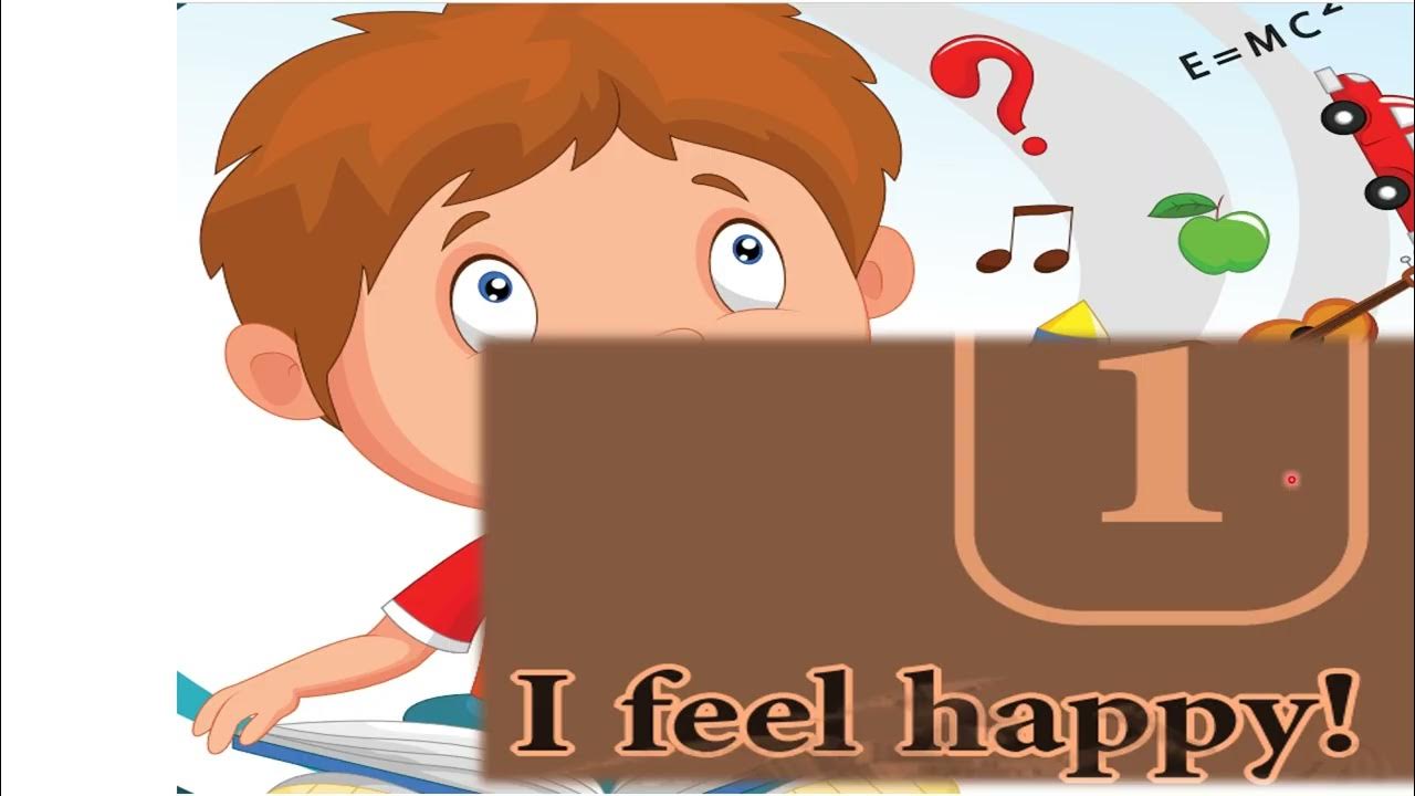 I Feel Happy Primary 3 Youtube 